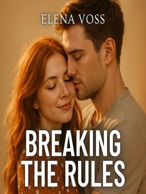 cover image of Breaking the Rules